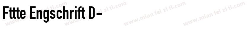 Fttte Engschrift D字体转换